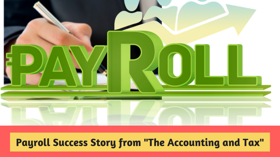 Payroll Success Story | The Accounting and Tax | Canada