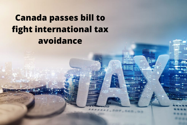 Canada passes bill to fight international tax avoidance