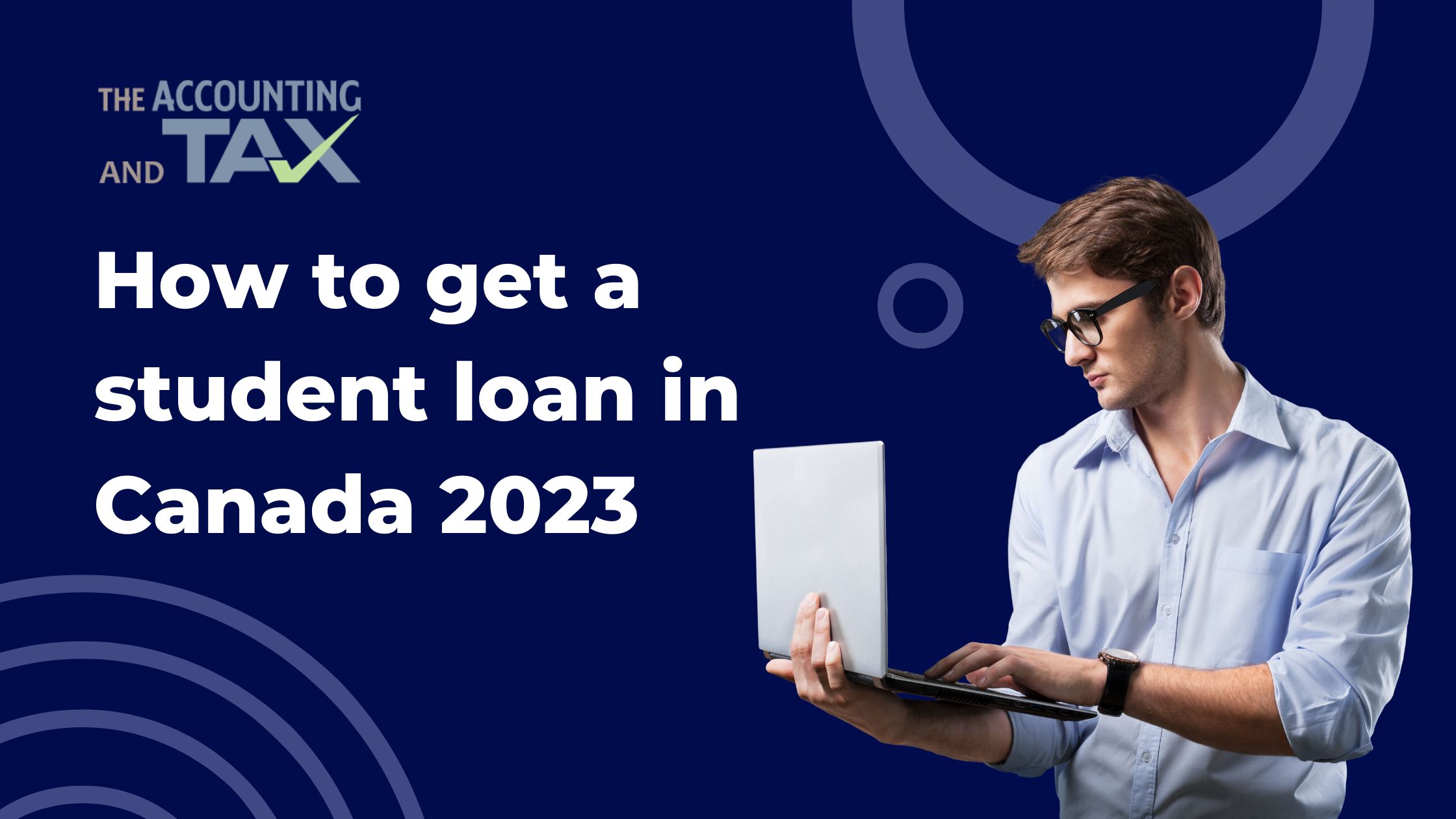 How to get a student loan in Canada 2023