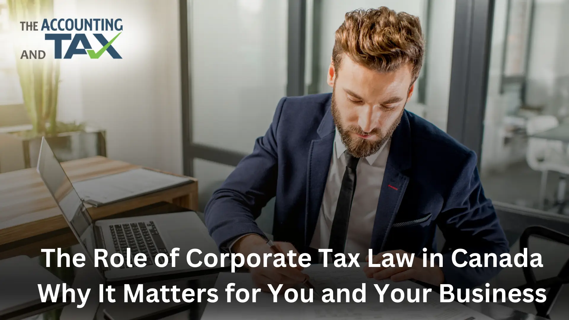 The Role of Corporate Tax Law in Canada